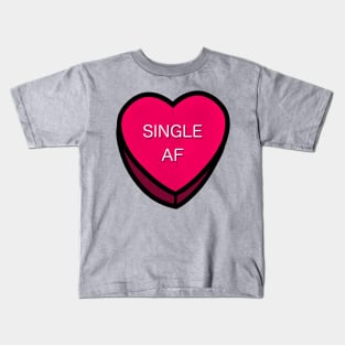 Single AF Kids T-Shirt